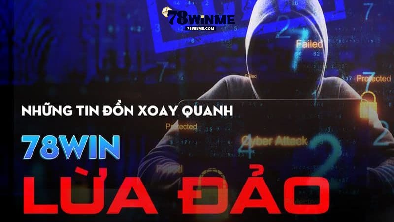 78WIN có uy tín không dựa vào các yếu tố 78WIN có uy tín không dựa vào các yếu tố
