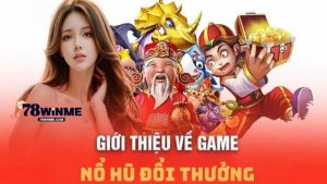Định nghĩa game Nổ Hũ rút tiền mặt