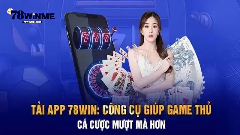Giới thiệu về app 78WIN Giới thiệu về app 78WIN
